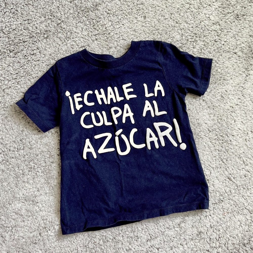 Children’s Place Spanish Tee “Blame it on the sugar” Echale La Culpa Al Azucar